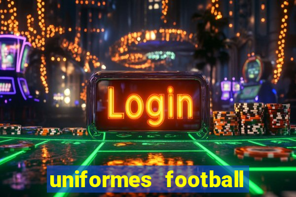 uniformes football league 2024